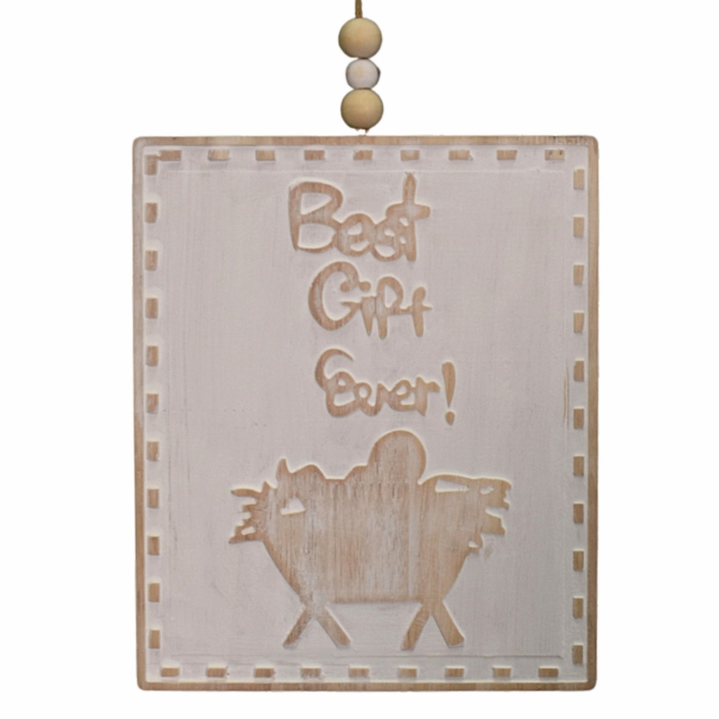 Wooden Whitewash "Best Gift Ever" Ornament 10" x 6.75" | TA