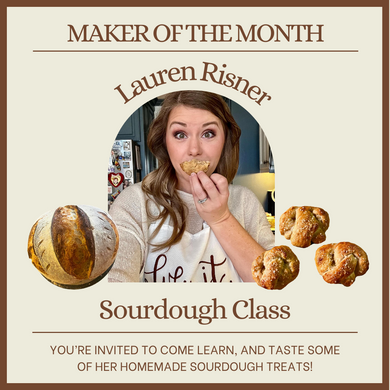 Intro to Sourdough | June Maker of the Month {Ticketed Event}