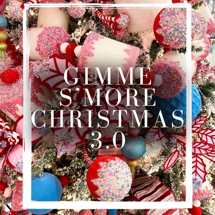 Gimme S’more Christmas 3.0