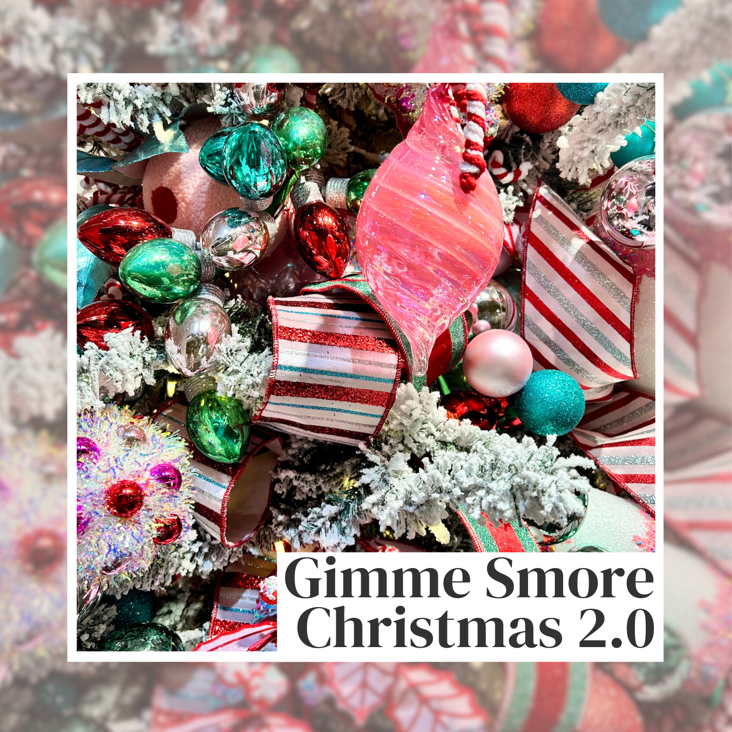 Gimme Smore Christmas 2.0