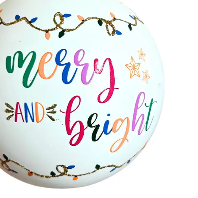 Merry&Bright Ornament  4” | LC