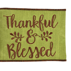 Lemongrass Faux Dupioni "Thankful and Blessed" Brown Embroidery Ribbon with Brown Edge 4" x 10yd